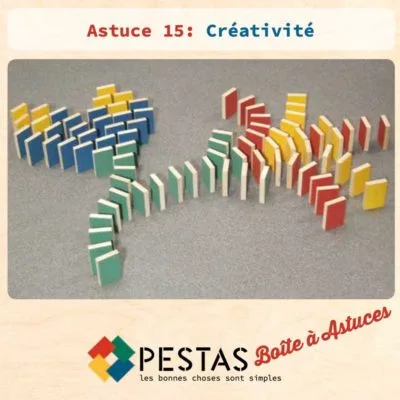 PESTAS Astuce 15